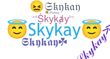 Přezdívka - Skykay