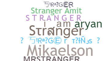 Přezdívka - Stranger