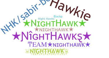 Přezdívka - Nighthawk