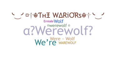 Přezdívka - Werewolf