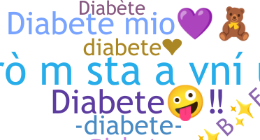 Přezdívka - Diabete