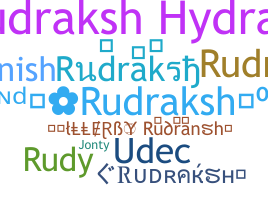 Přezdívka - Rudraksh