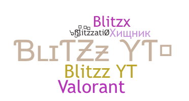 Přezdívka - Blitzz