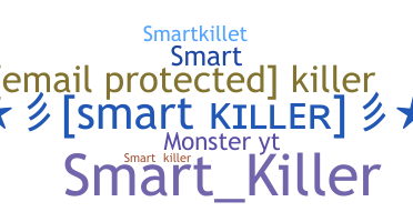 Přezdívka - Smartkiller