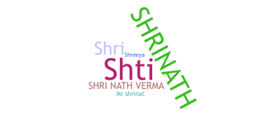 Přezdívka - Shrinath