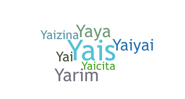 Přezdívka - Yaiza