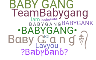 Přezdívka - babygang