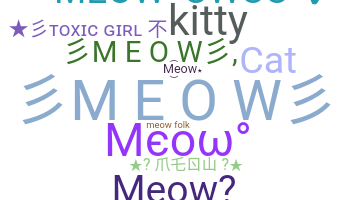 Přezdívka - meow