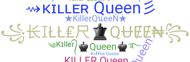 Přezdívka - KillerQueen