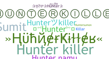 Přezdívka - hunterkiller