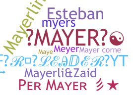 Přezdívka - Mayer