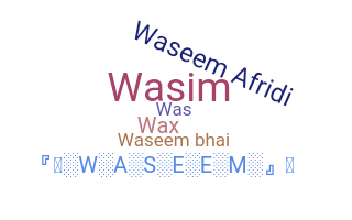 Přezdívka - Waseem