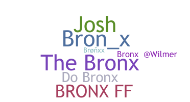 Přezdívka - Bronx