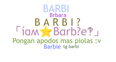 Přezdívka - Barbi