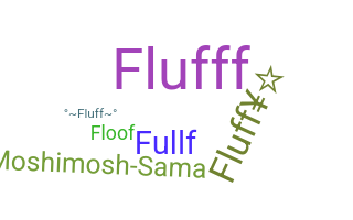 Přezdívka - Fluff