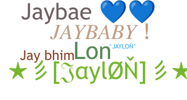Přezdívka - Jaylon