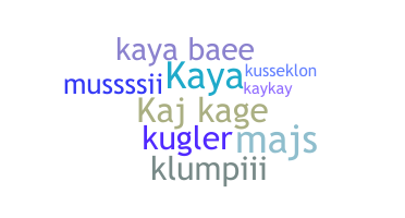 Přezdívka - Kaya