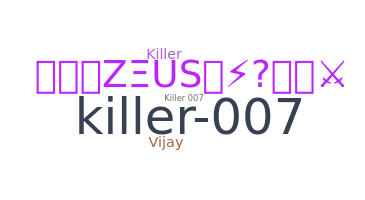 Přezdívka - Killer007