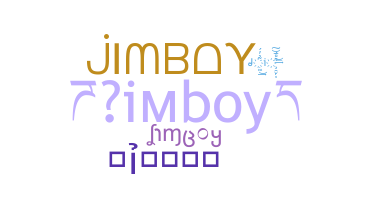 Přezdívka - Jimboy