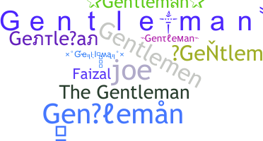 Přezdívka - Gentleman