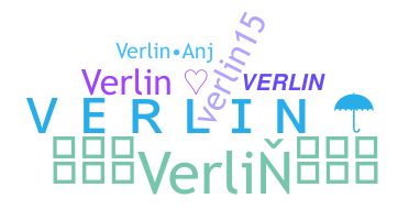 Přezdívka - Verlin