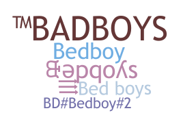 Přezdívka - Bedboys