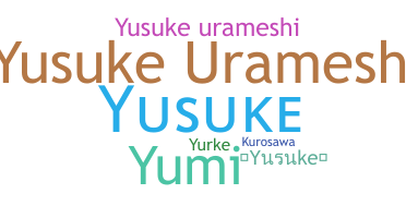 Přezdívka - Yusuke
