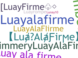 Přezdívka - LuayAlaFirme