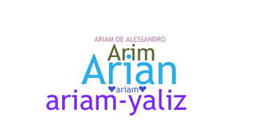 Přezdívka - Ariam