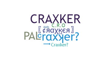 Přezdívka - Craxker