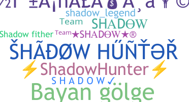 Přezdívka - Shadowhunter