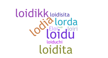 Přezdívka - Loida