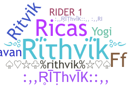 Přezdívka - Rithvik