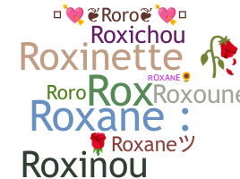 Přezdívka - Roxane