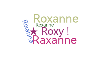 Přezdívka - Roxanne