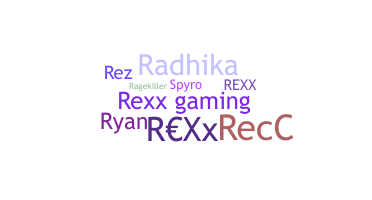 Přezdívka - Rexx