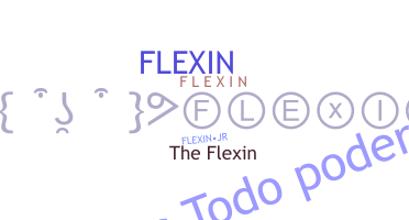 Přezdívka - Flexin
