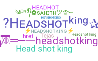 Přezdívka - Headshotking