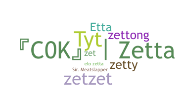 Přezdívka - Zetta