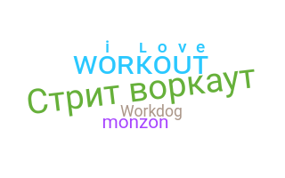 Přezdívka - WorkOut