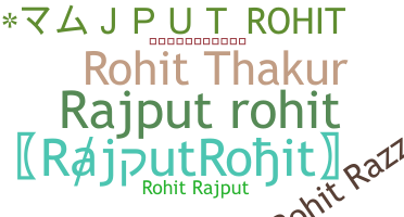 Přezdívka - RajputRohit