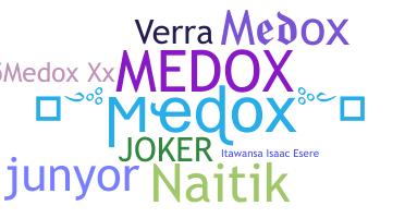 Přezdívka - Medox