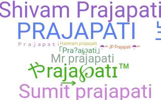 Přezdívka - Prajapati