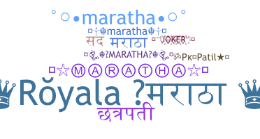 Přezdívka - Maratha