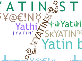 Přezdívka - yatin