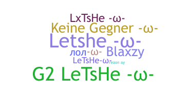 Přezdívka - Letshe