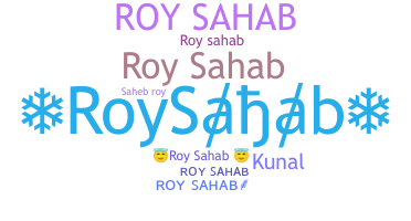 Přezdívka - RoySahab