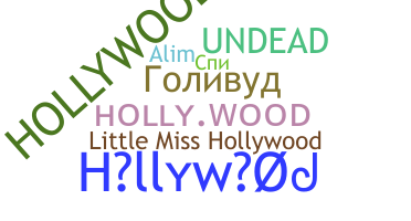 Přezdívka - Hollywood