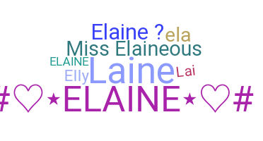 Přezdívka - Elaine