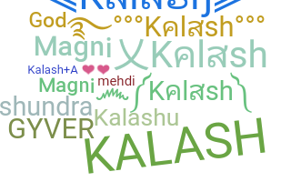 Přezdívka - Kalash
